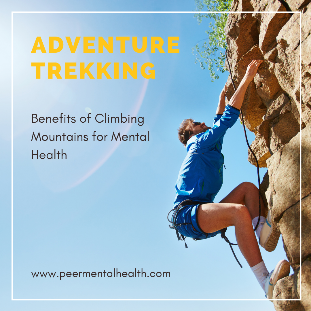 Benefits of Climbing Mountains for Mental Health